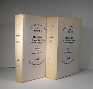 Image du vendeur pour Balzac et la mal du sicle. Contribution  une physiologie du monde moderne. Tome I (1) : 1799-1829. Tome II (2) : 1830-1833. 2 Volumes mis en vente par Librairie Bonheur d'occasion (LILA / ILAB)