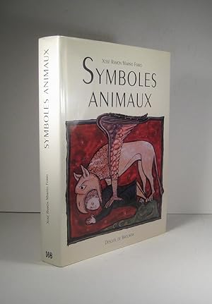 Symboles animaux. Un dictionnaire des représentations et croyances en Occident