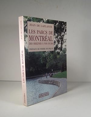 Les parcs de Montréal, des origines à nos jours