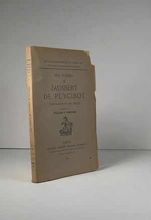 Les poésies de Jausbert de Puycibot, troubadour du XIIIe (13e) siècle
