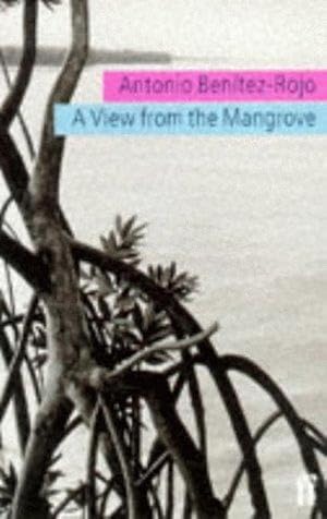 A View from the Mangrove (Faber Caribbean)