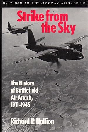 Immagine del venditore per Strike from the Sky: The History of Battlefield Air Attack venduto da Clausen Books, RMABA