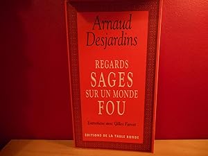 Immagine del venditore per Regards sages sur un monde fou venduto da La Bouquinerie  Dd
