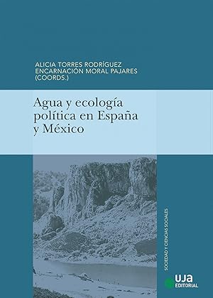 Seller image for Agua y ecologa poltica en espaa y mexico for sale by Imosver