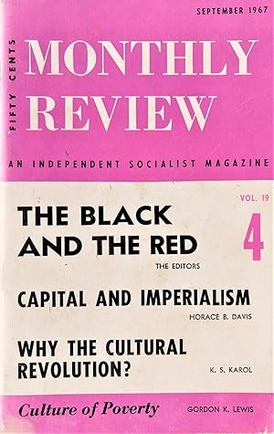 Monthly Review: An Independent Socialist Magazine September 1967
