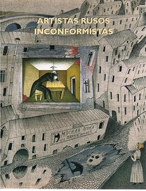 ARTISTAS RUSOS INCONFORMISTAS (1960-2000) EN LA COLECCION JEAN-JACQUES GUERON. 28 DE NOVIEMBRE, 2...