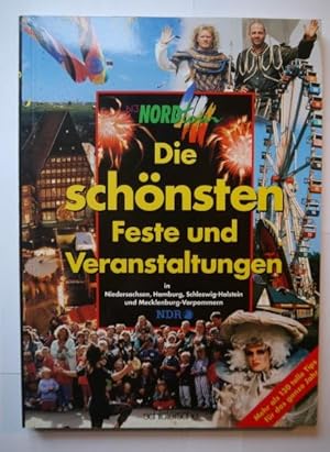 Bild des Verkufers fr NORDtour Freizeitverfhrer: Die schnsten Feste und Veranstaltungen in Schleswig-Holstein, Hamburg, Niedersachsen und Mecklenburg-Vorpommern. zum Verkauf von KULTur-Antiquariat