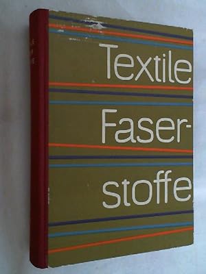 Textile Faserstoffe.