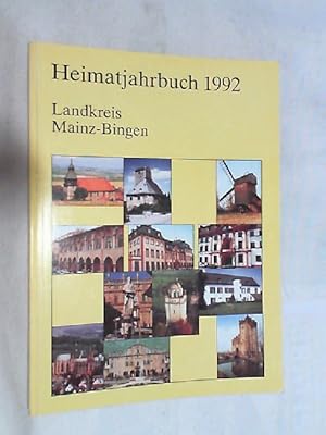 Heimat-Jahrbuch Landkreis Mainz-Bingen 1992.