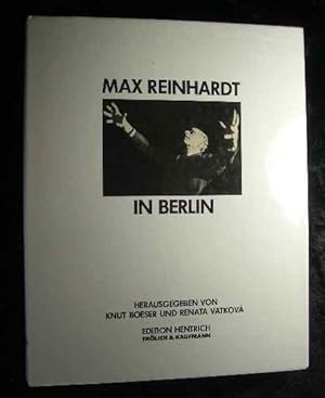 Bild des Verkufers fr Max Reinhardt in Berlin. zum Verkauf von Roland Antiquariat UG haftungsbeschrnkt