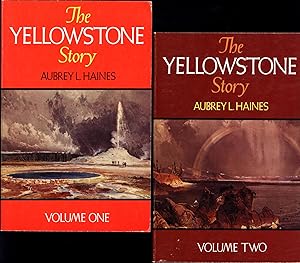 Bild des Verkufers fr The Yellowstone Story / A History of Our First National Park / Volume One and Volume Two, AND A THIRD BOOK, A QUARTO, Yellowstone / A Century of the Wilderness Idea zum Verkauf von Cat's Curiosities