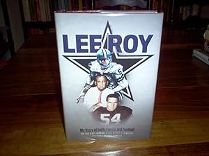 Lee Roy: My Story of Faith, Family and Football