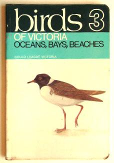 Seller image for Birds of Victoria 3 : oceans, bays, beaches. for sale by Lost and Found Books