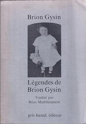 Image du vendeur pour Legendes de Brion Gysin mis en vente par The Ridge Books