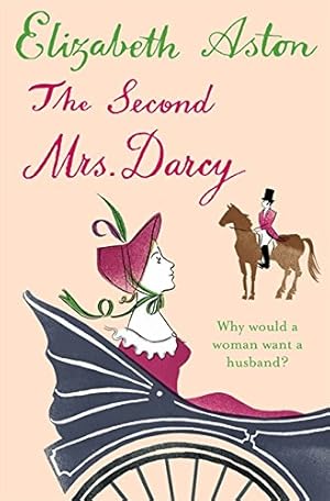 Seller image for Second Mrs Darcy for sale by Antiquariat Buchhandel Daniel Viertel
