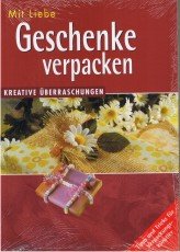 Seller image for Mit Liebe Geschenke verpacken : kreative berraschungen ; Tipps und Tricks fr Verpackungsknstler for sale by Antiquariat Buchhandel Daniel Viertel