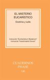 MISTERIO EUCARÍSTICO. DOCTRINA Y CULTO, EL