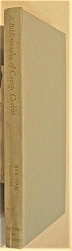 Seller image for A Bibliography of George Crabbe for sale by Trilby & Co. Books