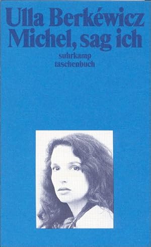 Seller image for Michel, sag ich (suhrkamp taschenbuch) for sale by Versandantiquariat Felix Mcke