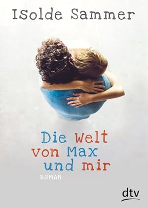 Bild des Verkufers fr Die Welt von Max und mir: Roman zum Verkauf von Versandantiquariat Felix Mcke