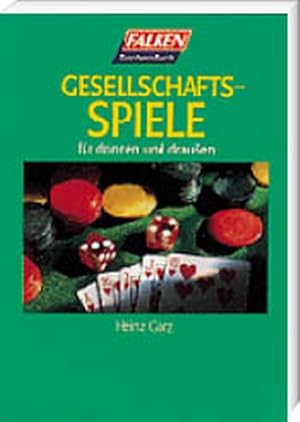 Seller image for Gesellschaftsspiele fr drinnen und drauen. for sale by Versandantiquariat Felix Mcke