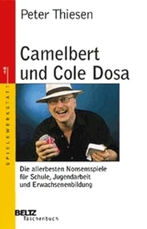 Imagen del vendedor de Camelbert und Cole Dosa (Beltz Taschenbuch) a la venta por Versandantiquariat Felix Mcke