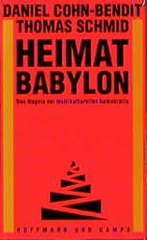 Immagine del venditore per Heimat Babylon venduto da Versandantiquariat Felix Mcke