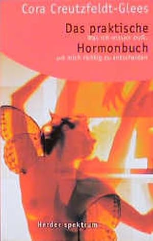 Bild des Verkufers fr Das praktische Hormonbuch zum Verkauf von Versandantiquariat Felix Mcke