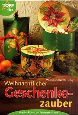 Bild des Verkufers fr Weihnachtlicher Geschenkezauber zum Verkauf von Versandantiquariat Felix Mcke