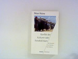 Bild des Verkufers fr Konflikt der Kulturen oder Feindbild Islam zum Verkauf von ANTIQUARIAT FRDEBUCH Inh.Michael Simon