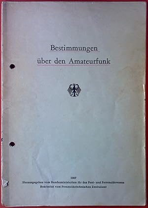 Image du vendeur pour Bestimmungen ber den Amateurfunk. Bearbeitet vom Fernmeldetechnischen Zentralamt. mis en vente par biblion2