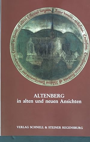 Bild des Verkufers fr Altenberg in alten und neuen Ansichten : 100 Jahre Altenberger Dom-Verein e.V. ; Ausstellungskatalog. zum Verkauf von books4less (Versandantiquariat Petra Gros GmbH & Co. KG)