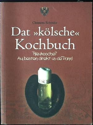 Bild des Verkufers fr Dat klsche Kochbuch. Rievkooche? Am besten direkt us de Pann! zum Verkauf von books4less (Versandantiquariat Petra Gros GmbH & Co. KG)