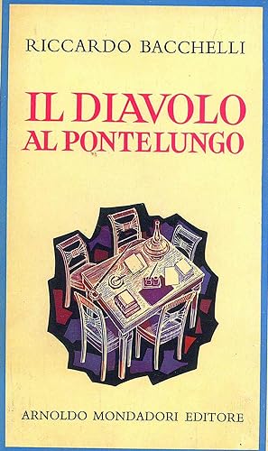 Seller image for Il Diavolo al Pontelungo for sale by Miliardi di Parole