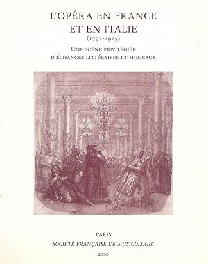 Immagine del venditore per Opera in France et en Italie 1791 - 1925 venduto da Miliardi di Parole