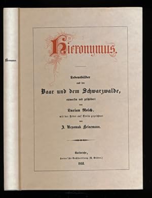 Hieronymus. Lebensbilder aus der Baar und dem Hochwarzwalde.