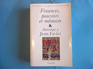 Seller image for Finances, pouvoirs et mmoire: Mlanges offerts  Jean Favier for sale by Carmarthenshire Rare Books