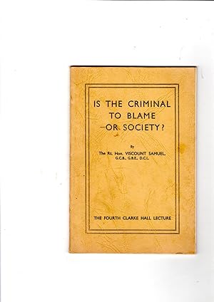 Seller image for Is the criminal to blame or society for sale by Gwyn Tudur Davies