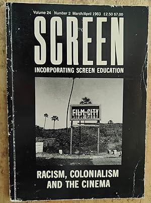 Immagine del venditore per Screen Incorporating Screen Education March/April 1983 Volume 24 Number 2 Racism. Colonialism And The Cinema / Robert Stam and Louise Spence "Colonialism, Racism and Representation" / Irene Kotlarz "'The Birth Of A Notion' The Representation of Black People in Animated Vartoons" / Julianne Burton "The Politics Of Aesthetic Distance: The Presentation Of Representation in 'Sao Bernardo'" / Mick Eaton "Another Angle On Anthropological Film" / Teshome H Gabriel "Teaching Third World Cinema" / Janet Hawken and Chaim Litewski "Exploitation For Profit" / Sue Aspinall "A Weekend School On Cuban Cinema"Olivier Richon "Orientation" /George Foster "What Every 16 Year Old Should Know About The Mass Media" venduto da Shore Books