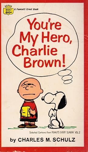 You're My Hero, Charlie Brown