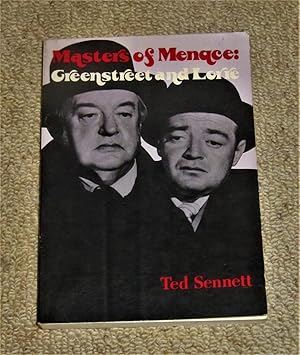 Masters of Menace: Greenstreet and Lorre