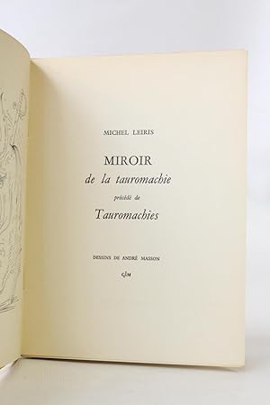 Miroir de la tauromachie précédé de Tauromachies