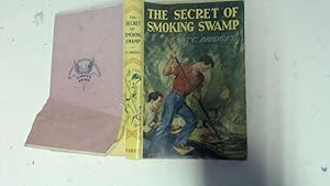 Imagen del vendedor de The Secret of Smoking Swamp a la venta por Goldstone Rare Books