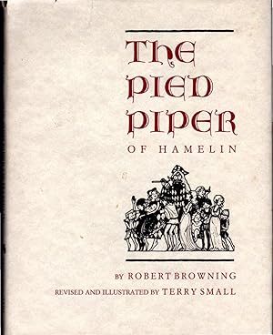 Bild des Verkufers fr The Pied Piper of Hamelin zum Verkauf von Dorley House Books, Inc.