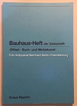 Bauhaus-Heft der Zeitschrift Offset-, Buch- und Werbekunst (Reprint der Ausgabe No. 7; 1926))