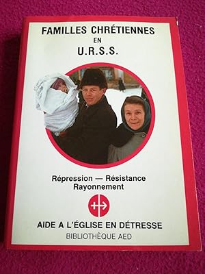 Image du vendeur pour FAMILLES CHRETIENNES EN URSS mis en vente par LE BOUQUINISTE