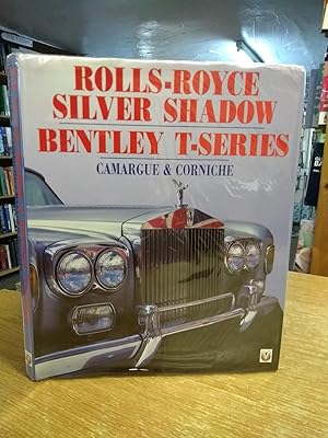 Rolls Royce Shadow and Bentley T-Series: Camargue and Corniche