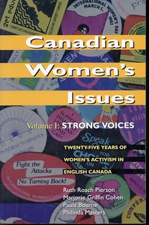 Immagine del venditore per Canadian Women's Issues Volume I : Strong Voices venduto da Librairie Le Nord