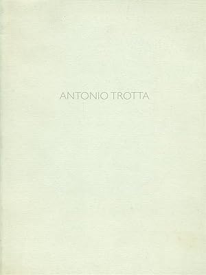 Imagen del vendedor de Antonio Trotta a la venta por Librodifaccia