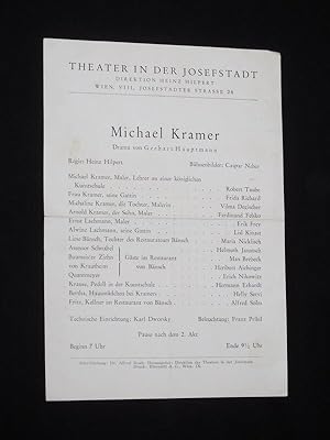 Immagine del venditore per Programmzettel Theater in der Josefstadt Wien 1942. MICHAEL KRAMER von Hauptmann. Insz.: Heinz Hilpert, Bhnenbilder: Caspar Neher, techn. Einr.: Karl Dworsky. Mit Robert Taube (Michael Kramer), Frida Richard, Vilma Degischer, Ferdinand Felsko, Erik Frey, Lisl Kinast, Maria Nicklisch, Helly Servi, Alfred Solm venduto da Fast alles Theater! Antiquariat fr die darstellenden Knste